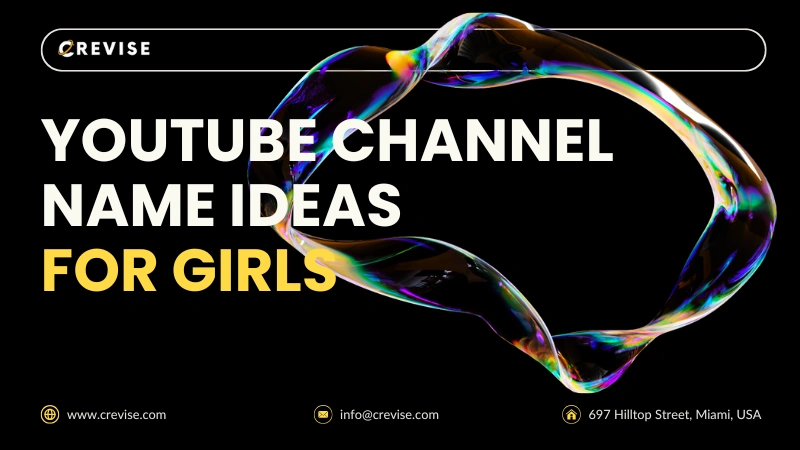 YouTube Channel Name Ideas List for Girls