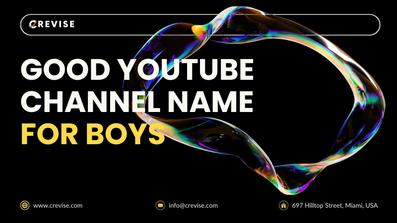 good YouTube Channel Name for boys