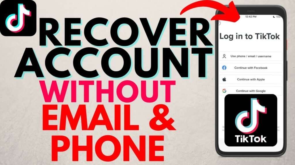 How to Login into Old Tiktok Account